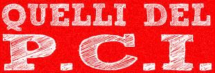 quelli del PCI